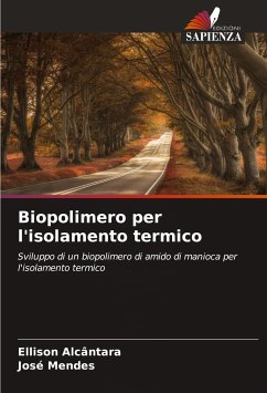 Biopolimero per l'isolamento termico - Alcântara, Ellison;Mendes, José