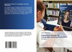 Interactive Games for Language Learning Motivation - Mirqodirova, Zilola