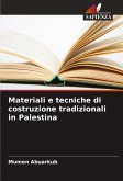 Materiali e tecniche di costruzione tradizionali in Palestina