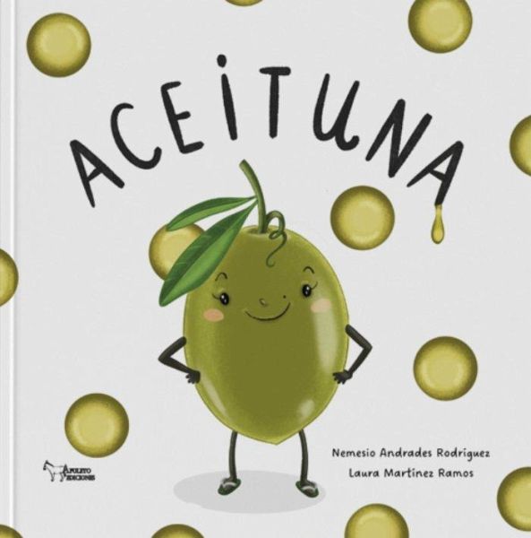 Cuento De La Aceituna Cuento De La Aceituna