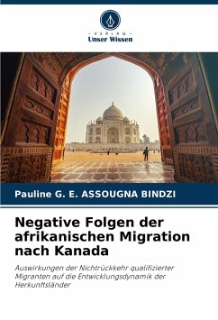 Negative Folgen der afrikanischen Migration nach Kanada - ASSOUGNA BINDZI, Pauline G. E.