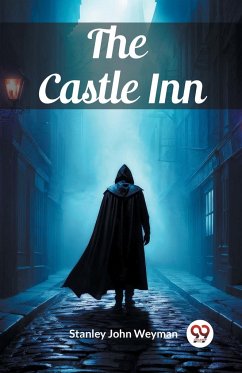 The Castle Inn - Weyman, Stanley John