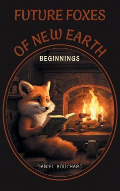 Future Foxes of New Earth