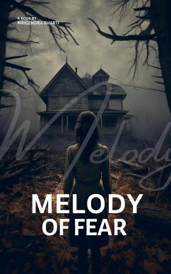 Melody Of Fear - Bharti, Mrigendra