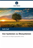 Von Systemen zu Ökosystemen