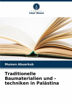 Cover Traditionelle Baumaterialien und -techniken in Palästina