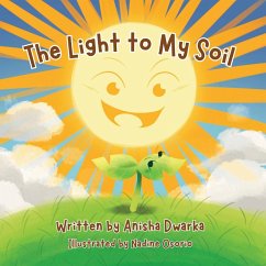 The Light to My Soil - Dwarka, Anisha