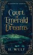 Court of Emerald Dreams - Bild 1