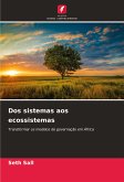 Dos sistemas aos ecossistemas