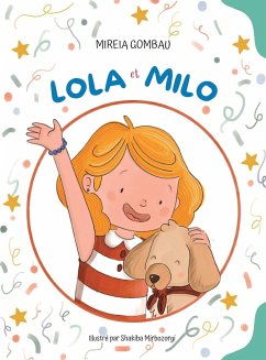 Lola et Milo - Gombau, Mireia