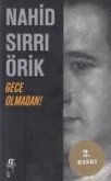 Gece Olmadan