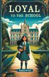 Loyal to the School - Bild 1