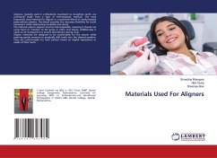 Materials Used For Aligners - Bhangare, Shraddha;Gulve, Nitin;Aher, Shivpriya