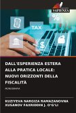 DALL'ESPERIENZA ESTERA ALLA PRATICA LOCALE: NUOVI ORIZZONTI DELLA FISCALITÀ