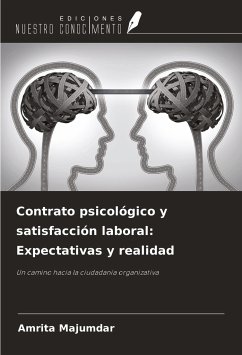 Contrato psicológico y satisfacción laboral: Expectativas y realidad - Majumdar, Amrita