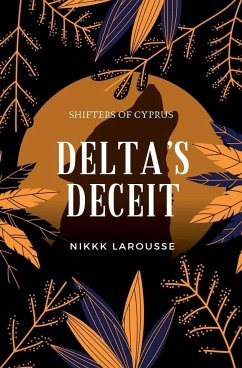 Delta's Deceit - Larousse, Nikki