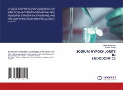 SODIUM HYPOCHLORITE IN ENDODONTICS - Mohammadi, Zahed;Shalavi, Sousan