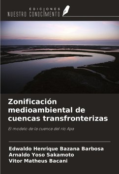 Zonificación medioambiental de cuencas transfronterizas - Bazana Barbosa, Edwaldo Henrique; Yoso Sakamoto, Arnaldo; Bacani, Vitor Matheus