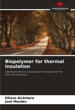 Biopolymer for thermal insulation - Alcântara, Ellison;Mendes, José