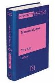 Memento Práctico Transmisiones (ITP y AJD) 2024 Memento Práctico Transmisiones (ITP y AJD) 2024