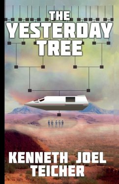 The Yesterday Tree - Teicher, Kenneth Joel