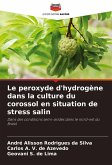 Le peroxyde d'hydrogène dans la culture du corossol en situation de stress salin