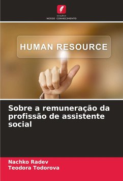 Sobre a remuneração da profissão de assistente social - Radev, Nachko;Todorova, Teodora