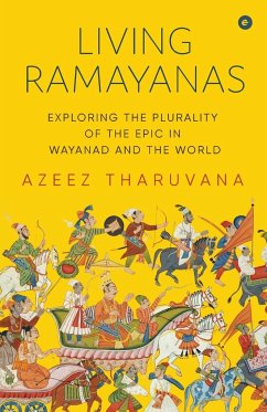 Living Ramayanas - Tharuvana, Azeez