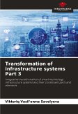 Transformation of infrastructure systems Part 3