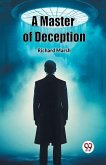 A Master of Deception
