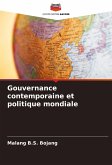 Gouvernance contemporaine et politique mondiale