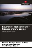 Environmental zoning for transboundary basins