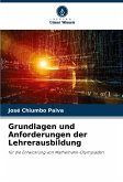 Grundlagen und Anforderungen der Lehrerausbildung