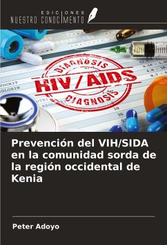 Prevención del VIH/SIDA en la comunidad sorda de la región occidental de Kenia - Adoyo, Peter