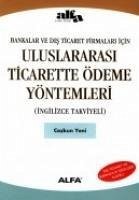 Uluslararasi Ticarette Ödeme Yöntemleri - Yeni, Coskun