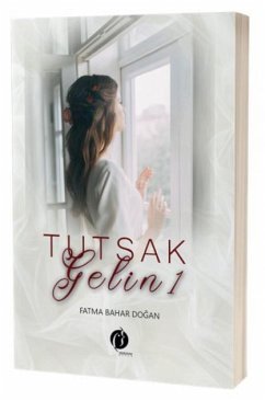 Tutsak Gelin 1 - Bahar Dogan, Fatma