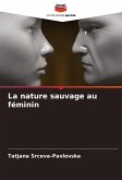 La nature sauvage au féminin