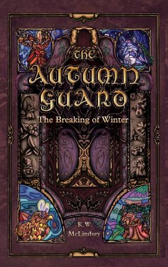 The Autumn Guard - McLindsey, K. W.