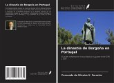 La dinastía de Borgoña en Portugal