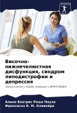 Visochno-nizhnechelüstnaq disfunkciq, sindrom lipodistrofii i depressiq