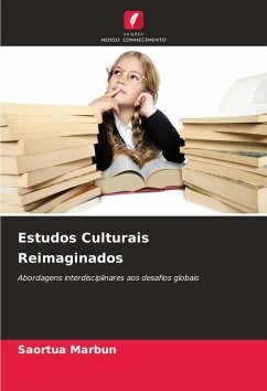 Estudos Culturais Reimaginados - Marbun, Saortua Estudos Culturais Reimaginados - Marbun, Saortua