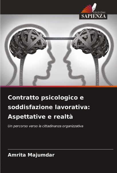 Contratto psicologico e soddisfazione lavorativa: Aspettative e realtà