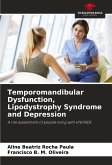 Temporomandibular Dysfunction, Lipodystrophy Syndrome and Depression