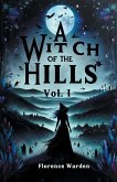 A Witch Of The Hills Vol. I