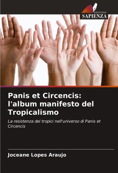 Cover Panis et Circencis: l'album manifesto del Tropicalismo