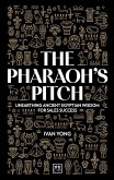 The Pharaoh's Pitch