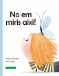 No em miris així! - Bild 1