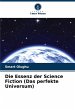Die Essenz der Science Fiction (Das... - Bild 1