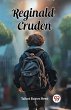 Reginald Cruden - Bild 1