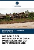 DIE ROLLE DER MITGLIEDER VON GRAM PANCHAYATS BEI DER DORFENTWICKLUNG